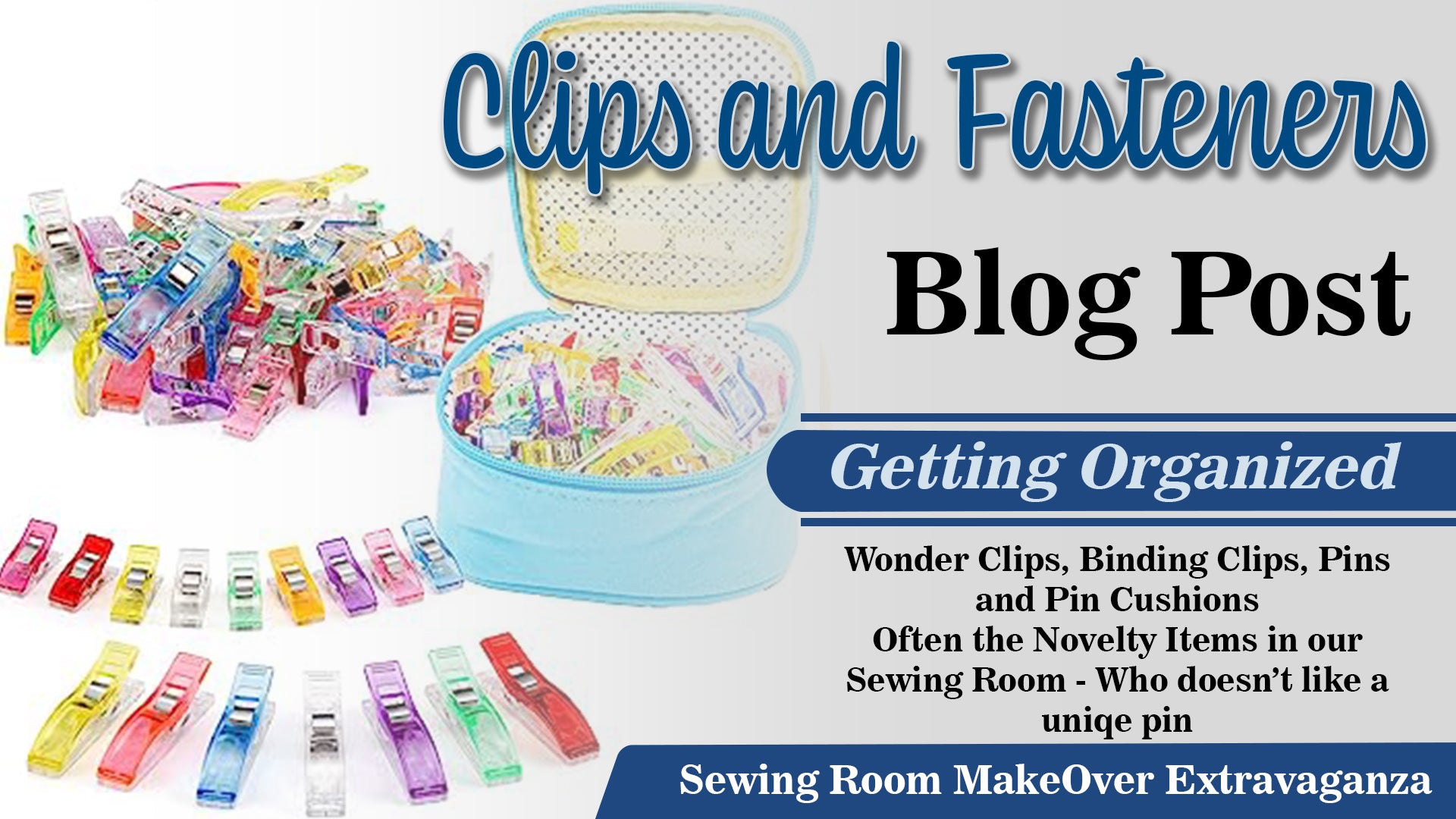 What Are Quilting Clips and How to Use Them - Bellewood Cottage